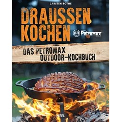 Draußen Kochen Das Petromax...