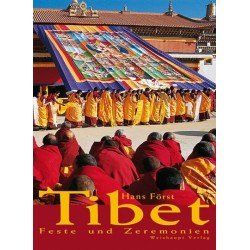 Tibet. Feste und Zeremonien.