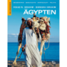 Ägypten. Geographie, Geschichte, Wirtschaft, Politik.