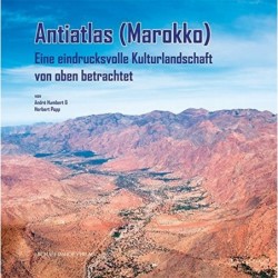 Antiatlas (Marokko). Eine eindrucksvolle Kulturlandschaft von oben betrachtet.