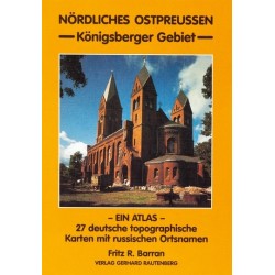 Atlas Nördliches Ostpreußen. Königsberger Gebiet.