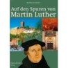 Auf den Spuren von Martin Luther.