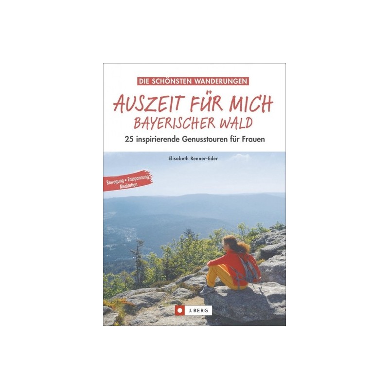 Auszeit für mich - Bayerischer Wald (M)