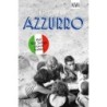 Azzurro. Mit 100 Songs durch Italien.