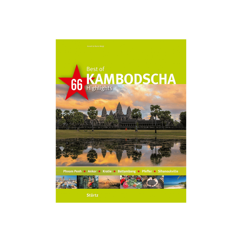 Best of Kambodscha. 66 Highlights.