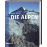 Die Alpen. Das Verschwinden einer Kulturlandschaft.