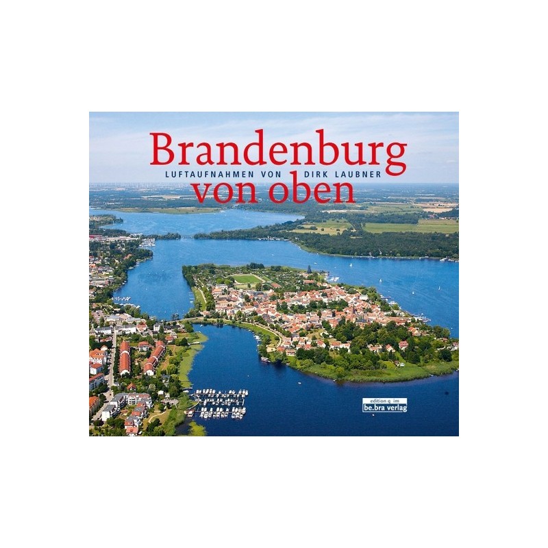 Brandenburg von oben.