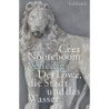 Cees Nooteboom. Venedig. Der Löwe, die Stadt und das Wasser.