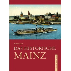 Das historische Mainz....