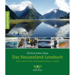 Das Neuseeland-Lesebuch. Alles, was Sie über Neuseeland wissen müssen.