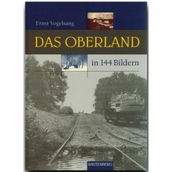 Das Oberland in 144 Bildern.