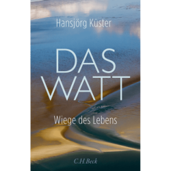 Das Watt. Wiege des Lebens.