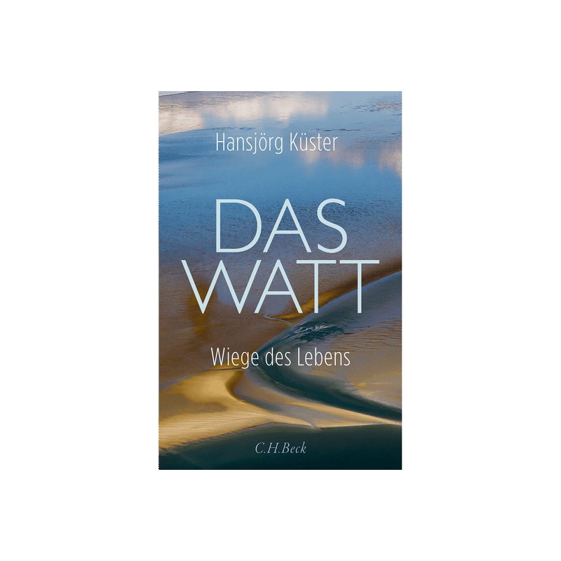 Das Watt. Wiege des Lebens.