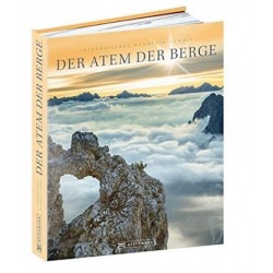 Der Atem der Berge - Alpen,...