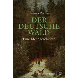 Der deutsche Wald. Eine...