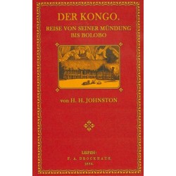 Der Kongo - Reise von seiner Mündung bis Bolobo