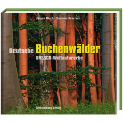 Deutsche Buchenwälder. Weltnaturerbe.