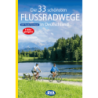 Die 33 schönsten Flussradwege in Deutschland mit GPS-Tracks Download.