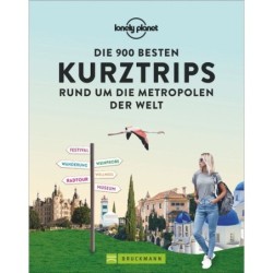 Die 900 besten Kurztrips...