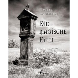 Die magische Eifel.