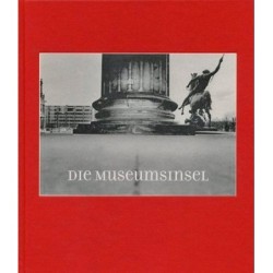 Die Museumsinsel. Ansichten...