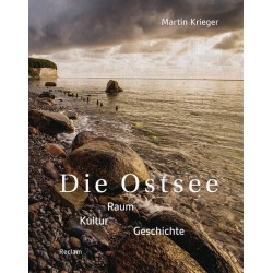 Die Ostsee. Raum - Kultur -...