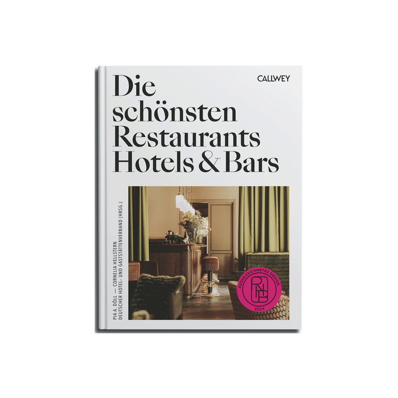 Die schönsten Restaurants, Hotels & Bars 2024. Ausgezeichnetes Design.