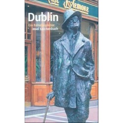 Dublin. Ein Reisebegleiter.