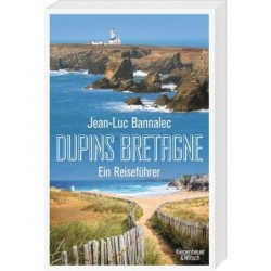 Dupins Bretagne. Ein Reiseführer.