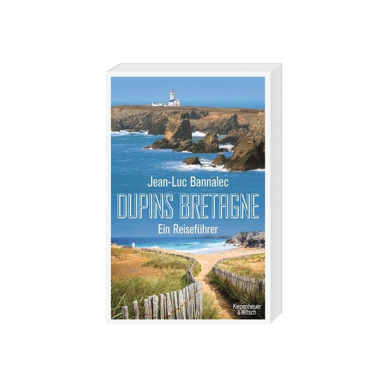 Dupins Bretagne. Ein Reiseführer.