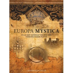 Europa Mystica. Atlas der...