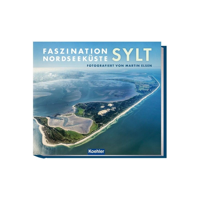 Faszination Nordseeküste. Sylt.