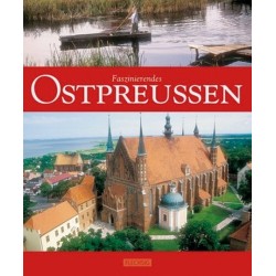 Faszinierendes Ostpreußen.