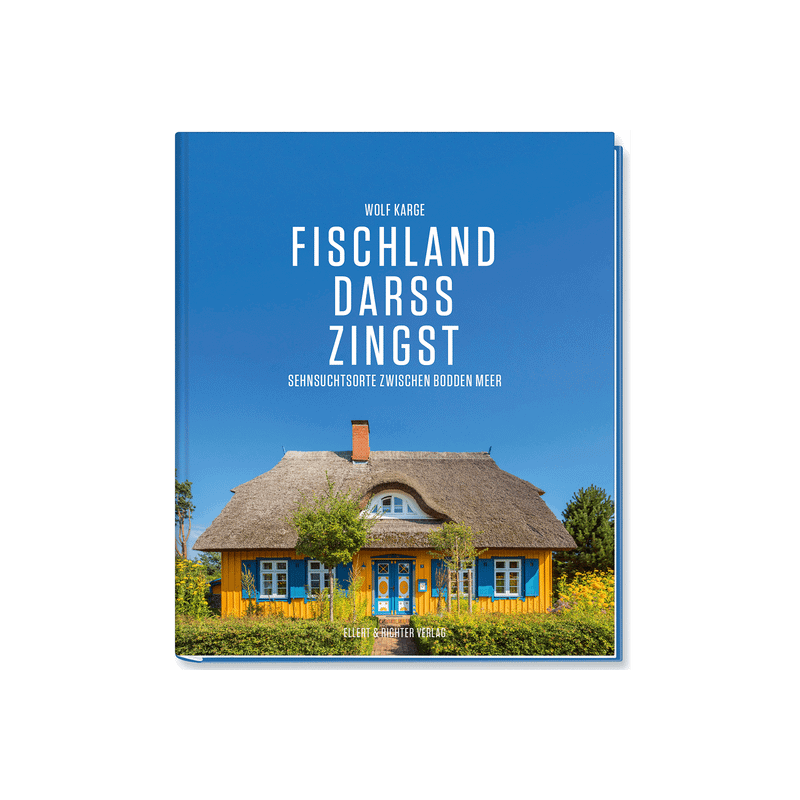 Fischland, Darß, Zingst. Sehnsuchtsorte zwischen Bodden und Meer.