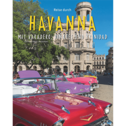 Havanna. Mit Varadero, Vinales und Trinidad.