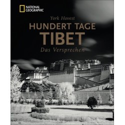 Hundert Tage Tibet. Das Versprechen.