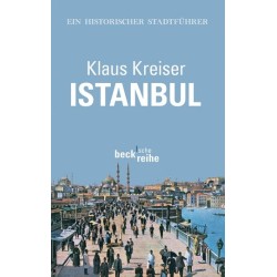 Istanbul. Ein historischer...