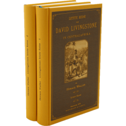 Letzte Reise von David Livingstone in Centralafrika 1865 - 1873, 2 Bände