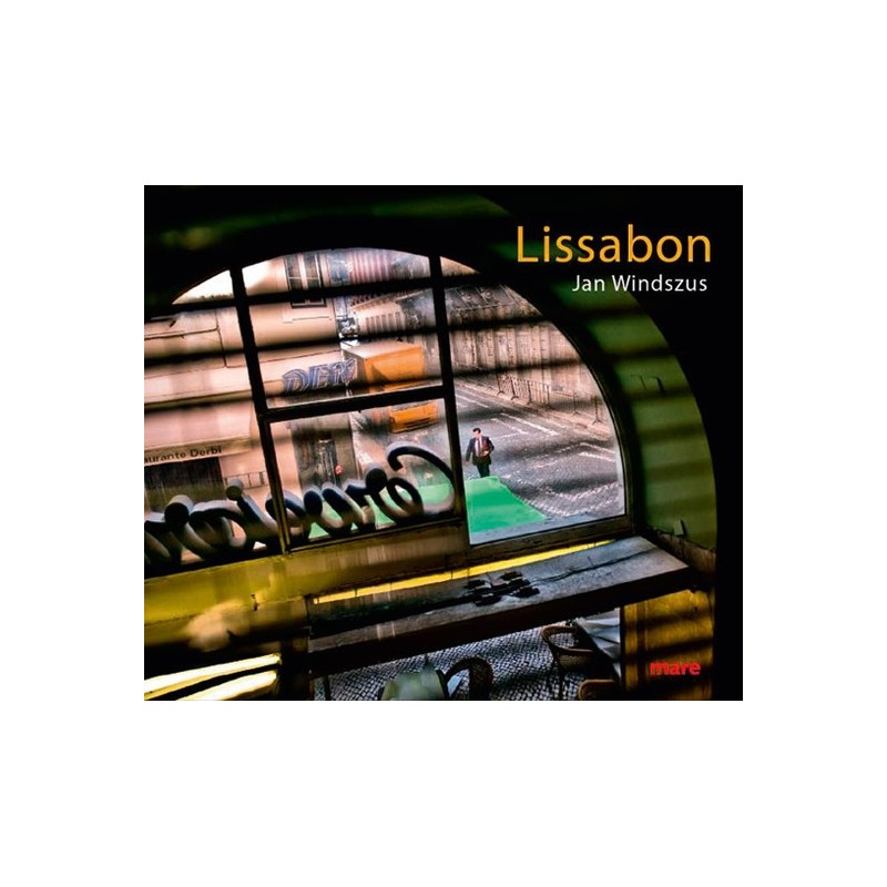 Lissabon. Fotografien.