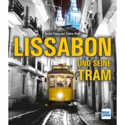 Lissabon und seine Tram.