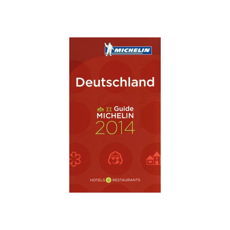 MICHELIN Deutschland 2014 Hotels & Restaurants