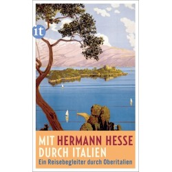 Mit Hermann Hesse durch...