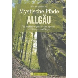 Mystische Pfade - Allgäu