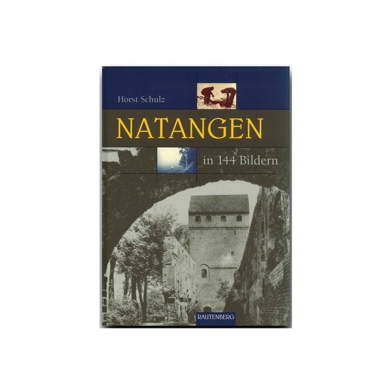 Natangen in 144 Bildern.