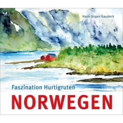 Norwegen. Faszination Hurtigruten.