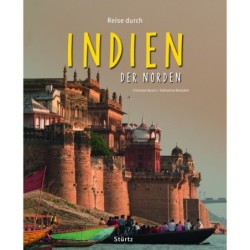 Reise durch Indien. Der Norden.