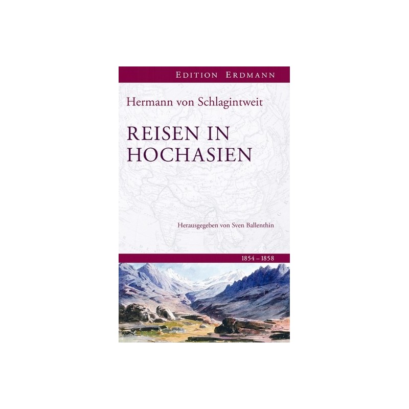 Reisen in Hochasien – 1854-1858