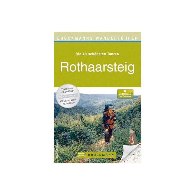 Rothaarsteig. Die 40 schönsten Touren.