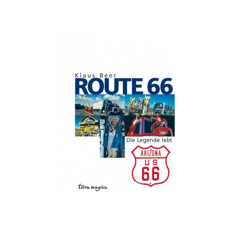 Route 66 - Die Legende lebt