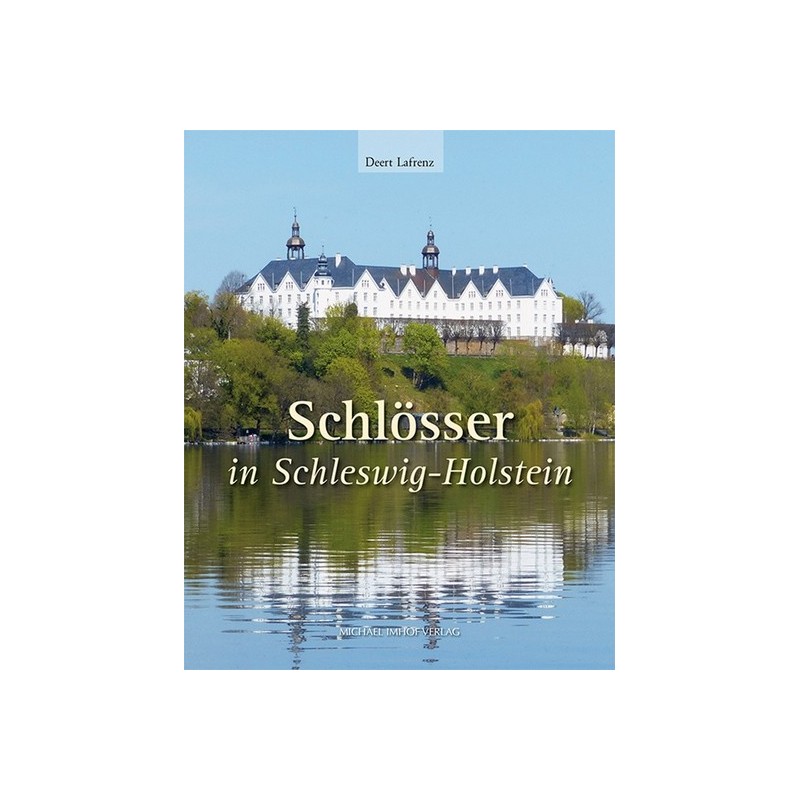 Schlösser in Schleswig-Holstein.